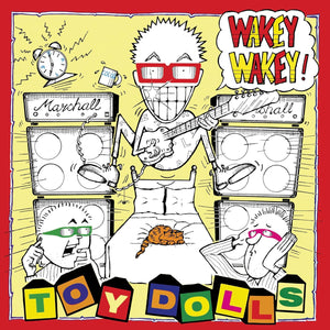 Toy Dolls - Wakey Wakey! (Red LP) - Cleopatra Records