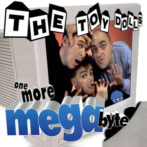 Toy Dolls - One More Megabyte (Blue LP) - Cleopatra Records