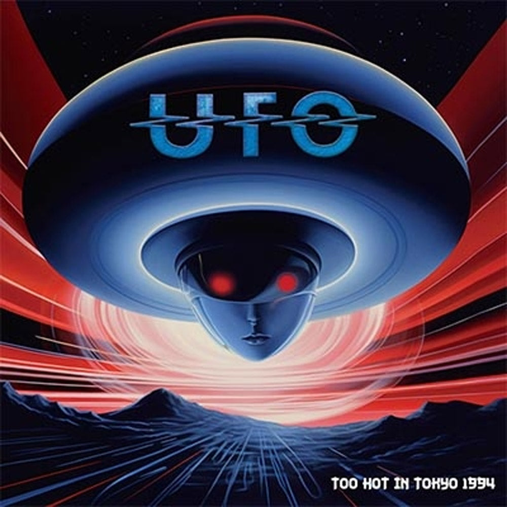 UFO - Too Hot In Tokyo 1994 (CD - Japanese Import) - Cleopatra Records