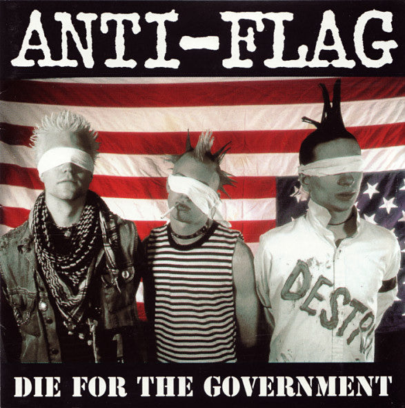 Anti-Flag - Die For The Government (Jewel Case CD) - Cleopatra Records