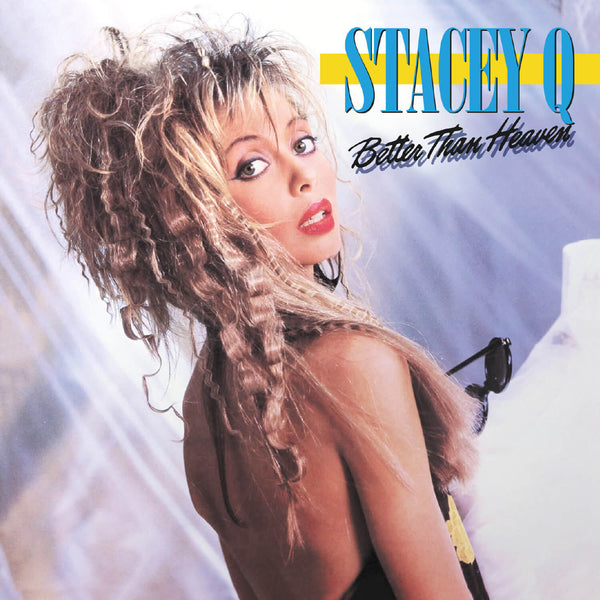 Stacey Q: Better Than Heaven (2 CD - Imported) - Cleopatra Records