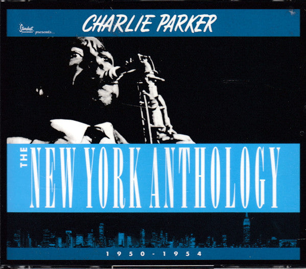 Charlie Parker - The New York Anthology: 1950-1954 (3 CD)