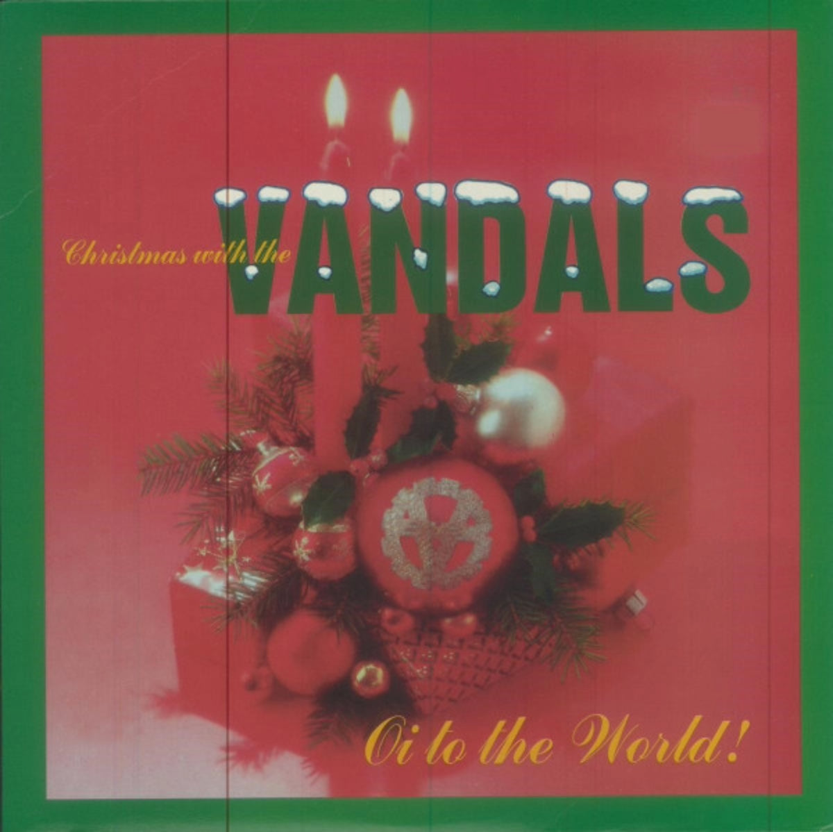 The Vandals - Christmas with The Vandals Oi to the World - Includes Ornament (CD)
