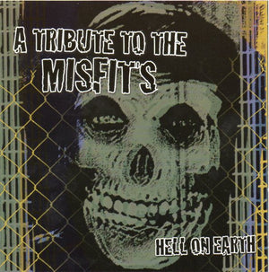 Hell On Earth: A Tribute To The Misfits (CD) - Cleopatra Records