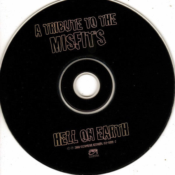 Hell On Earth: A Tribute To The Misfits (CD) - Cleopatra Records