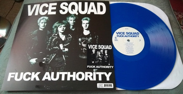 Vice Squad - Fuck Authority (Blue Vinyl LP)