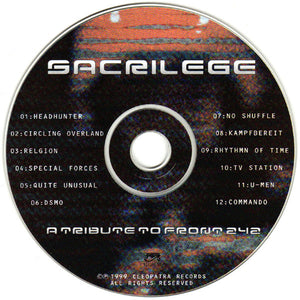 Sacrilege - A Tribute To Front 242 (CD) - Cleopatra Records