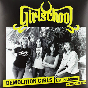 Girlschool - Demolition Girls, Live In London, October 1st, 1980 (Vinyl - Imported)