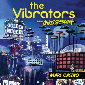 The Vibrators with Chris Spedding - Mars Casino (CD) - Cleopatra Records