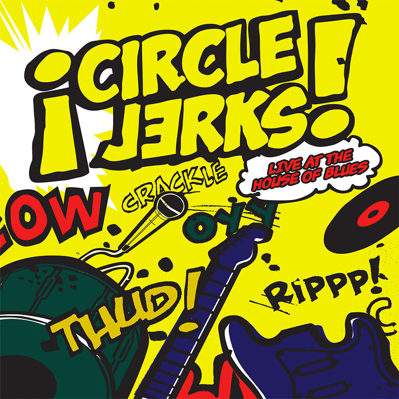 Circle Jerks - Live At The House of Blues (LP)