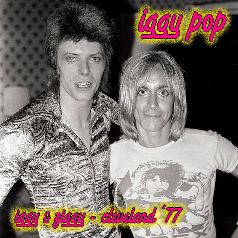 Iggy Pop - Iggy & Ziggy - Cleveland '77 (Limited Edition Pink Vinyl)