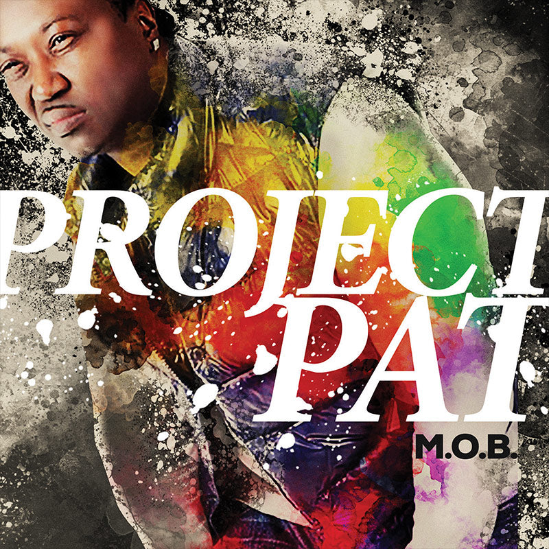 Project Pat - M.O.B. (CD) - Cleopatra Records