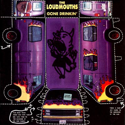 The Loudmouths - Gone Drinkin’ (7" LP)