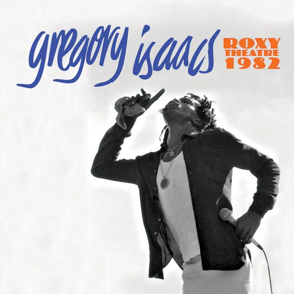 Gregory Isaacs - Roxy Theatre 1982 (CD)