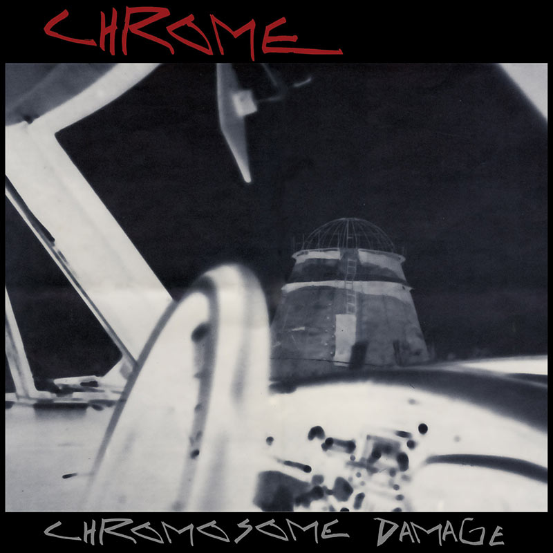 Chrome - Chromosome Damage - Live In Italy 1981 (Limited Edition Clear LP)