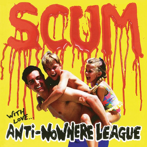 Anti-Nowhere League - Scum: Deluxe Edition (2 CD)