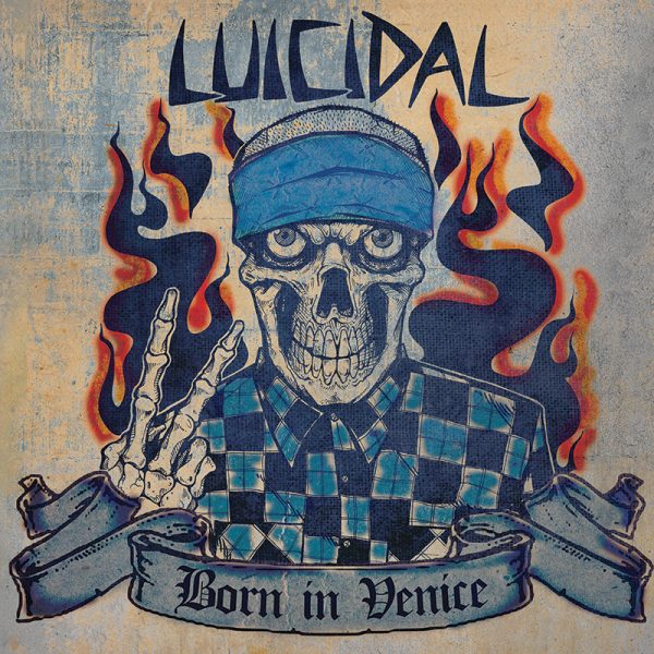 Luicidal - Born in Venice