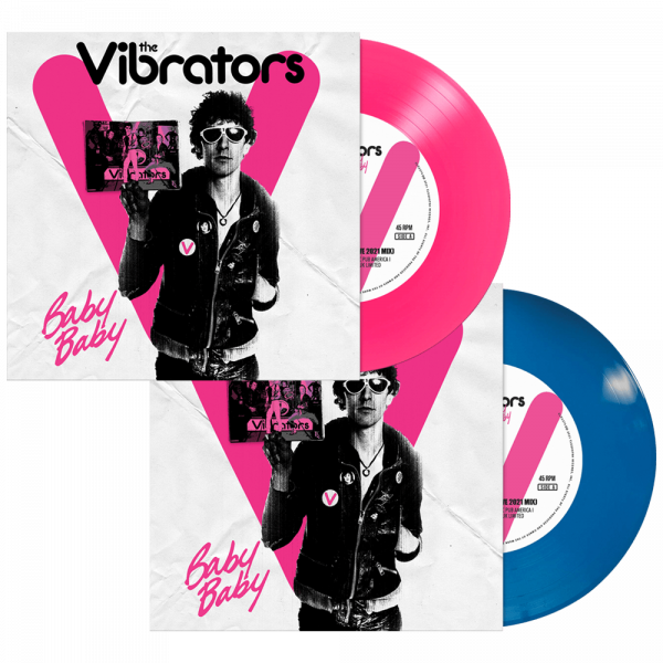 The Vibrators - Baby Baby (Limited Edition Colored 7" Vinyl)