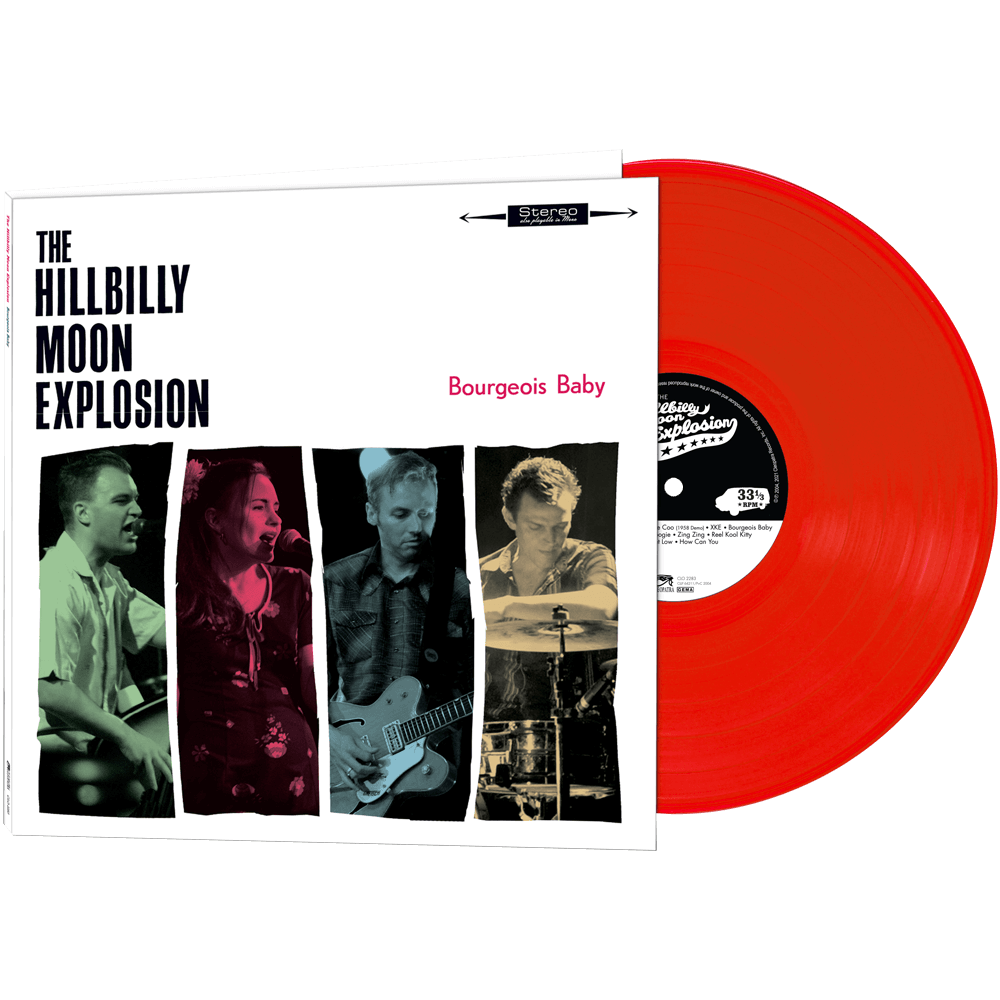 The Hillbilly Moon Explosion - Bourgeois Baby (Limited Edition Red Vinyl)