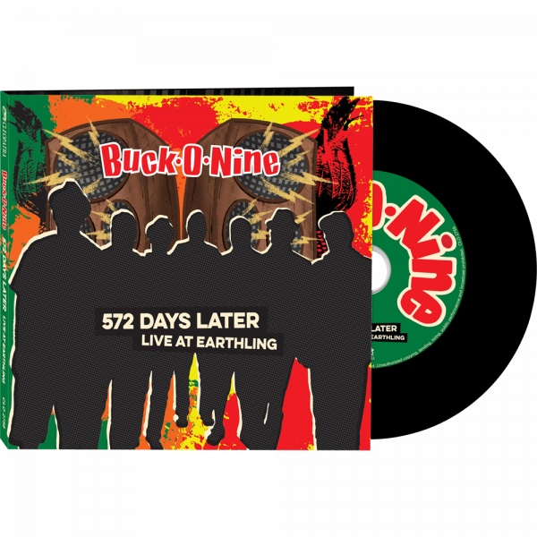 Buck-O-Nine - 572 Days Later - Live at Earthling (CD)